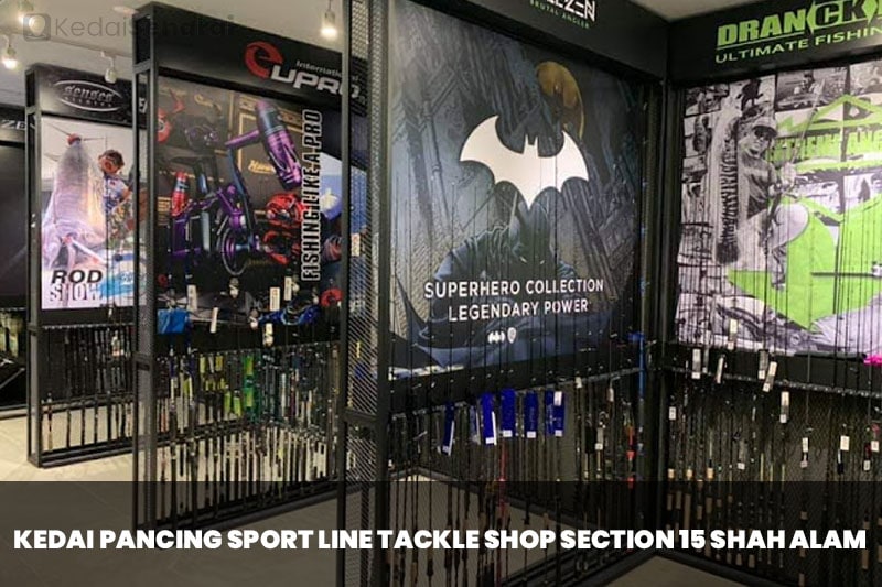 kedai pancing Sport Line Tackle Shop Section 15 Shah Alam