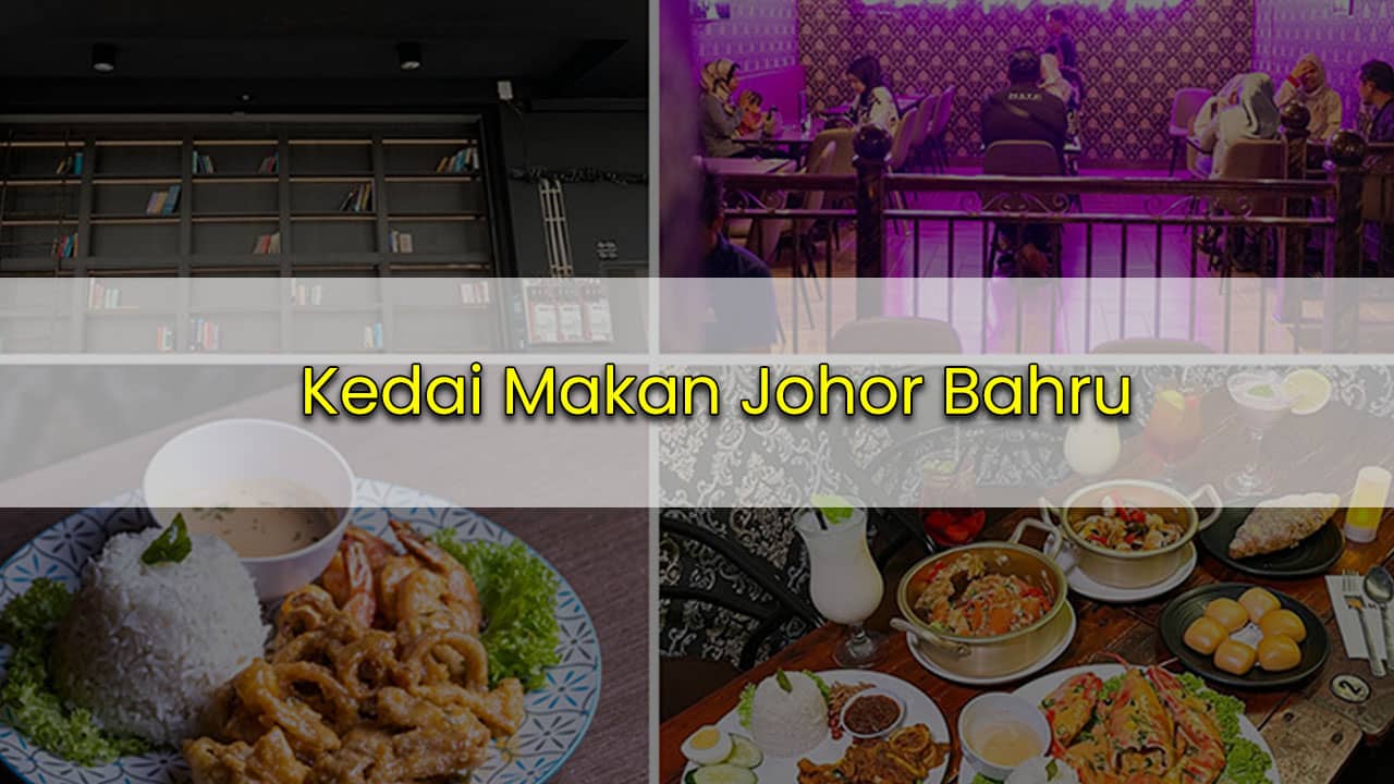 kedai makan johor bahru