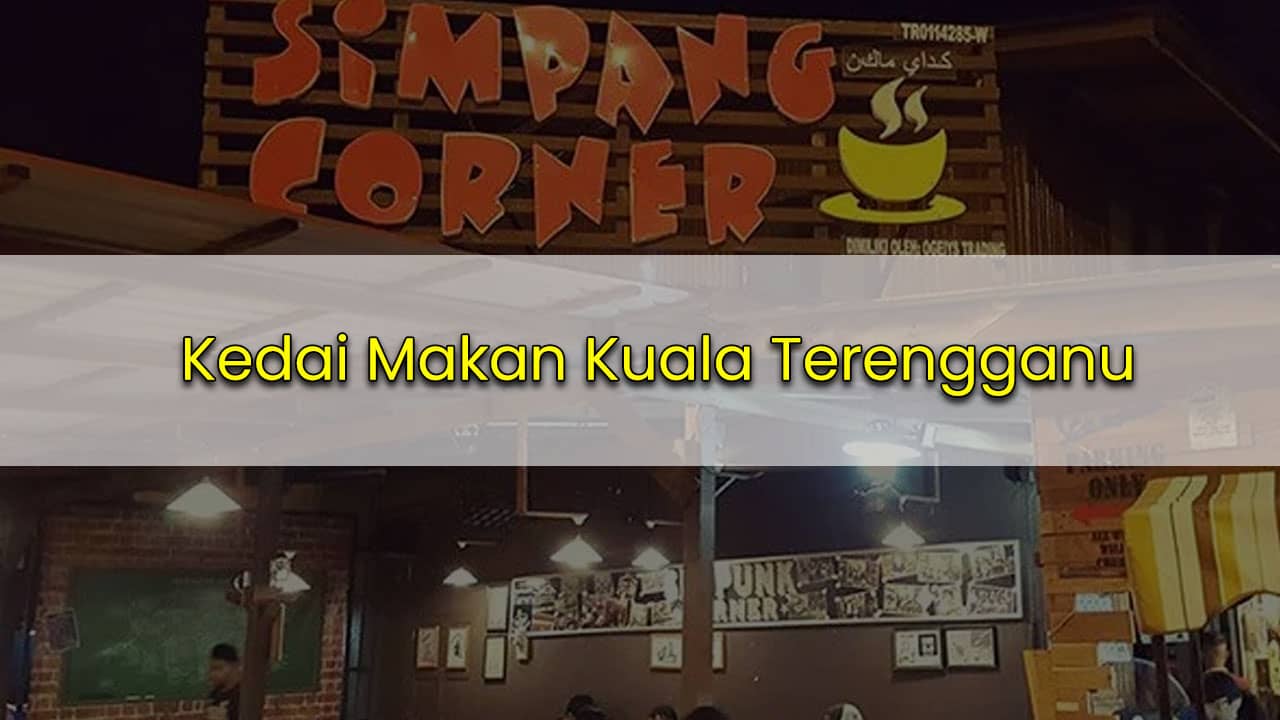 kedai makan kuala terengganu