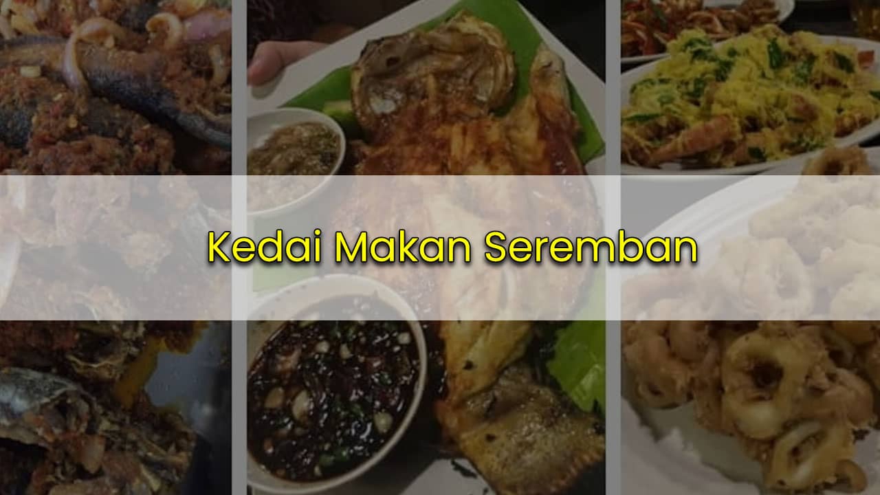 kedai makan seremban