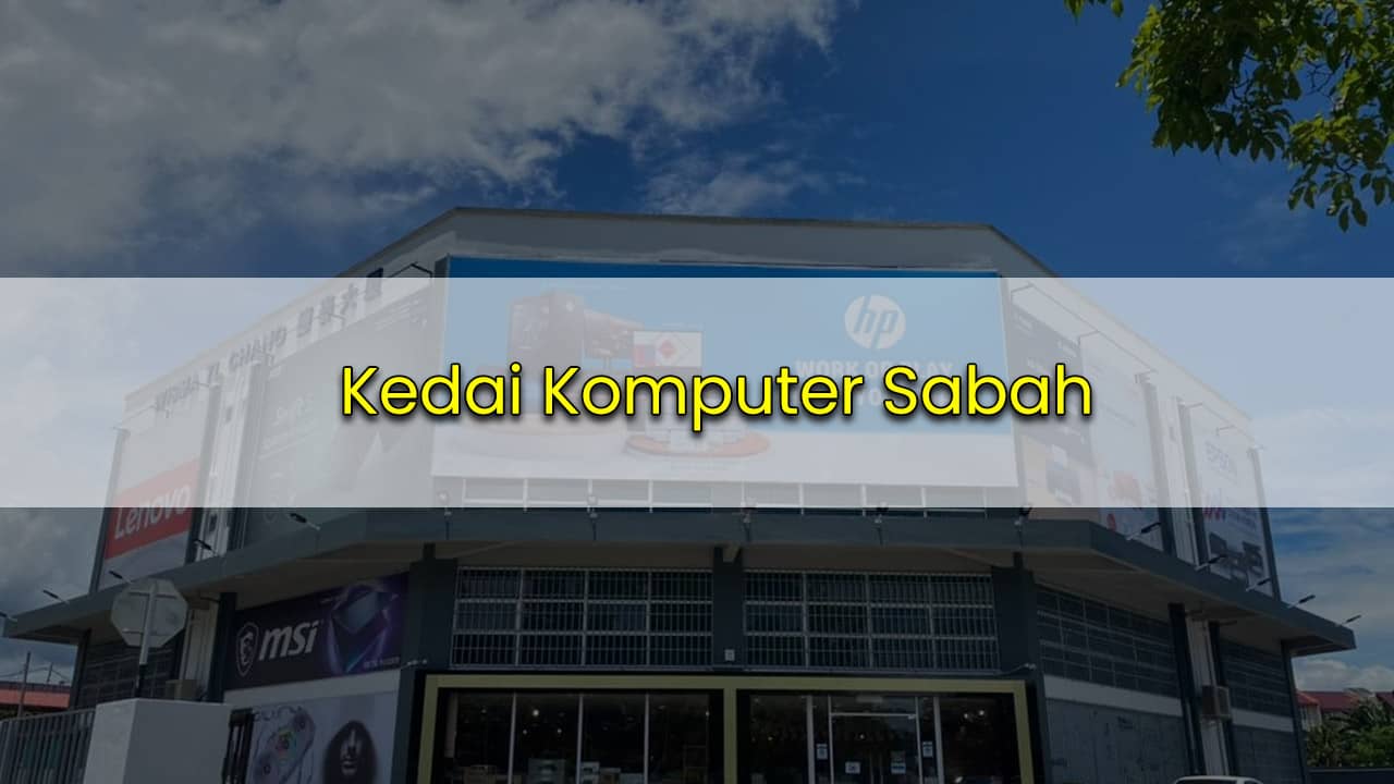 kedai komputer sabah