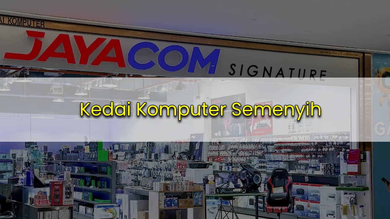 kedai komputer semenyih