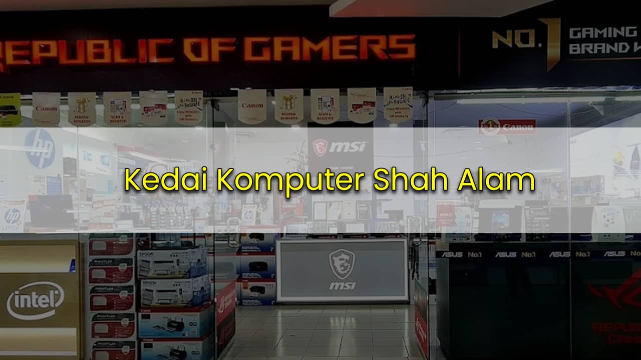 kedai komputer shah alam